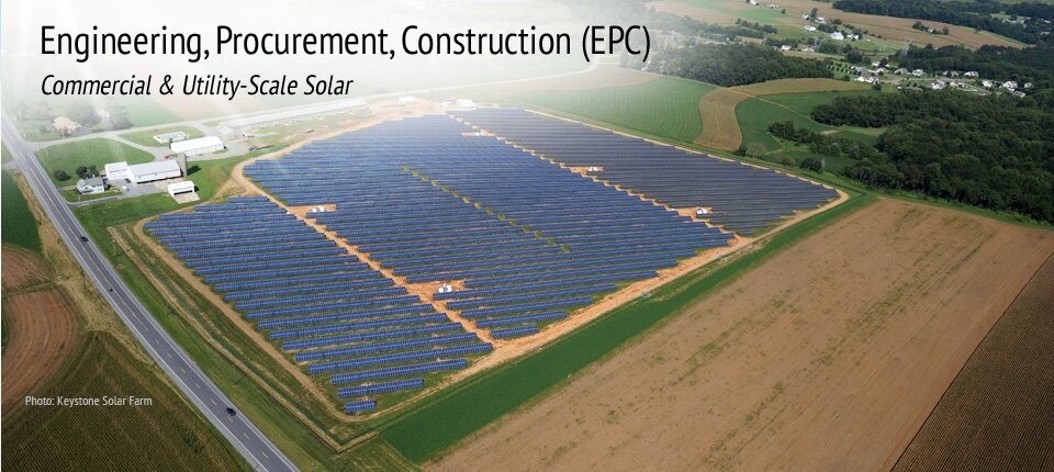 Engineering, Procurement, EPC for Commercial & Utility Scale Solar